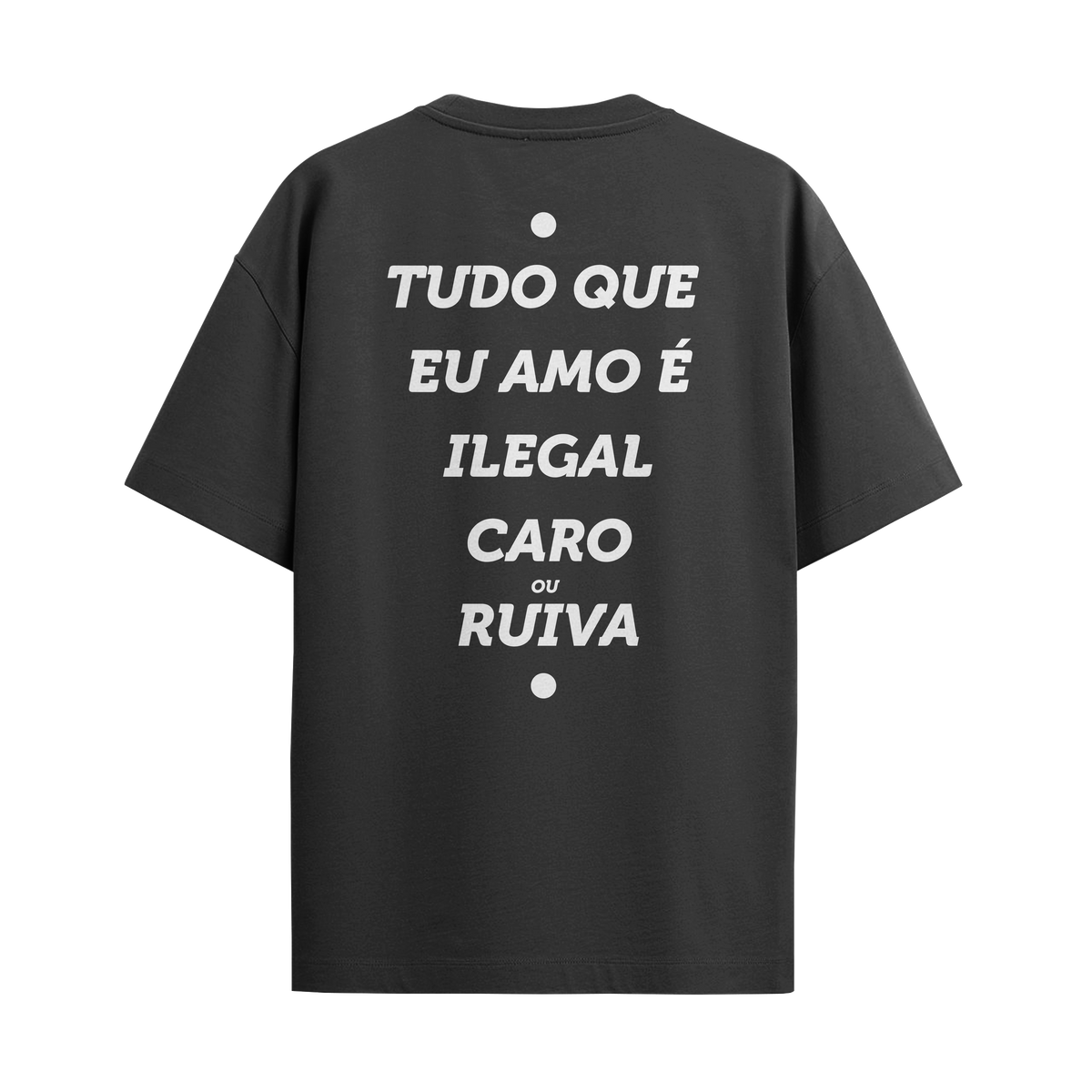 Camiseta “Tudo que eu amo é... Ruiva”