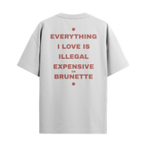 Camiseta "Everything I Love - Brunette"