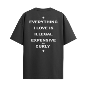 Camiseta "Everything I Love - Curly"
