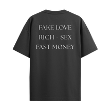 Camiseta Frased “Fake Love, Rich – Sex, Fast Money”