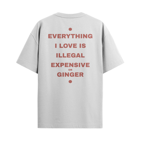 Camiseta Everything I Love... - Ginger