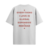 Camiseta “Everything I Love… – Red Head”