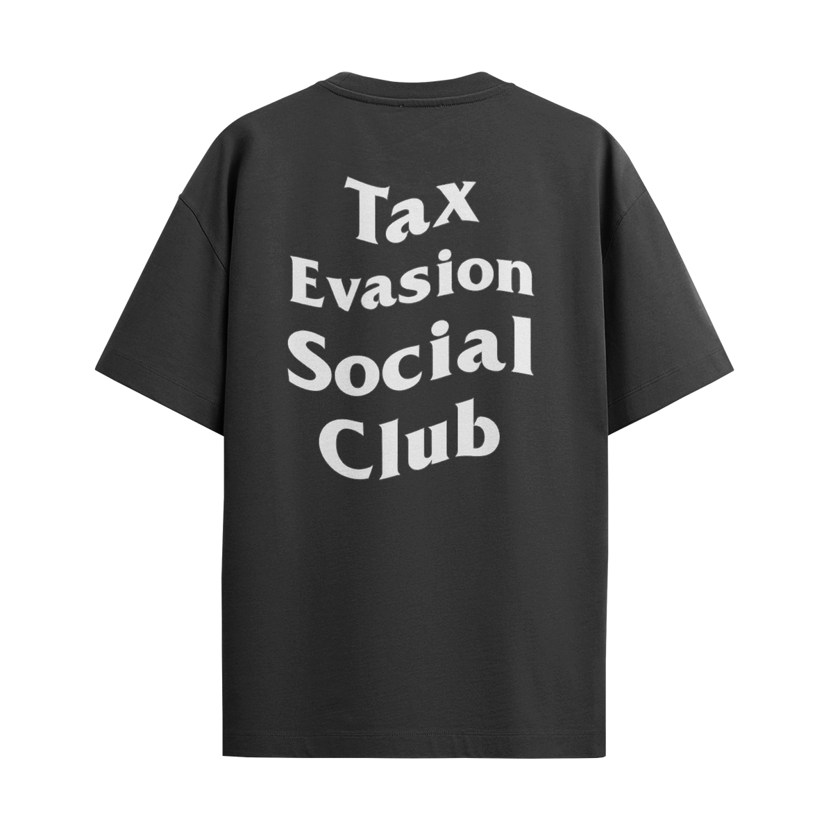Camiseta “Tax Evasion Social Club”