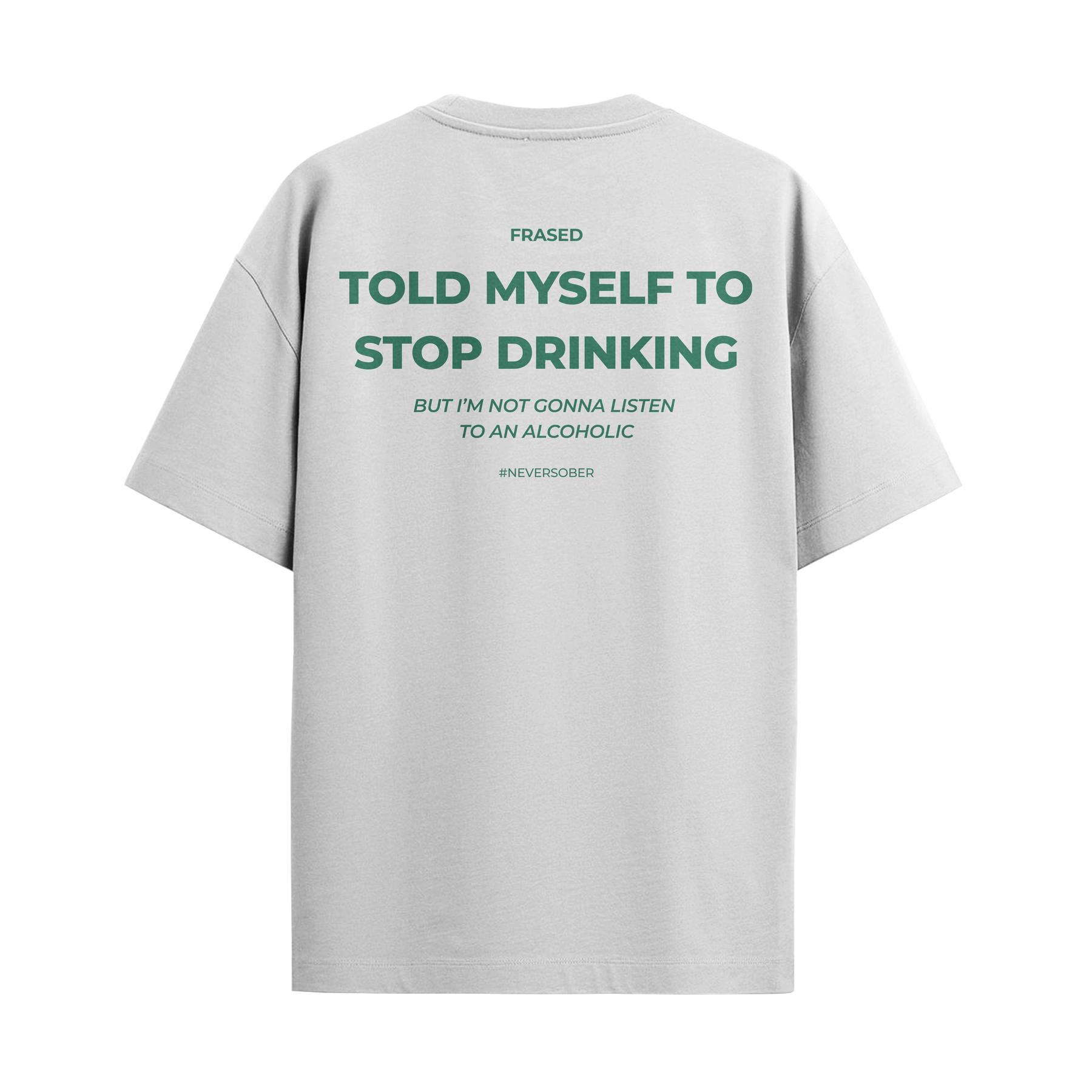 Camiseta "Alcoholic"