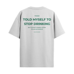Camiseta "Alcoholic"