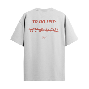 Camiseta "Your Mom"