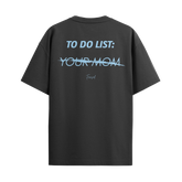 Camiseta "Your Mom"